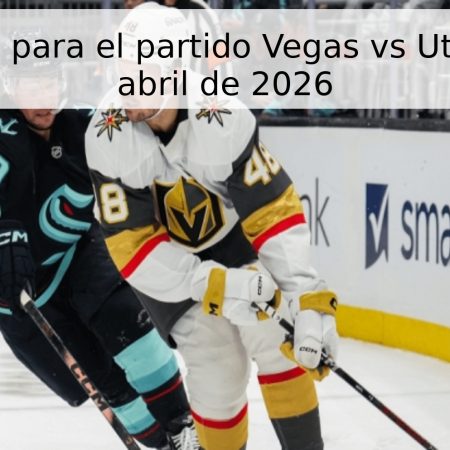 Pronóstico para el partido Vegas vs Utah – 22 de abril de 2026