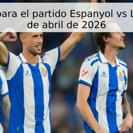 Pronóstico para el partido Espanyol vs Levante – 27 de abril de 2026