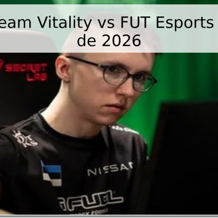 Pronóstico Team Vitality vs FUT Esports – 29 de abril de 2026