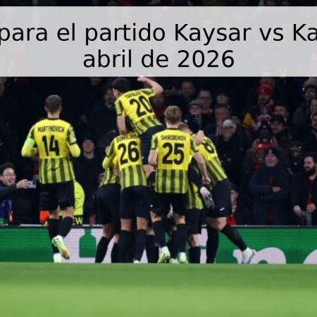 Pronóstico para el partido Kaysar vs Kairat – 29 de abril de 2026