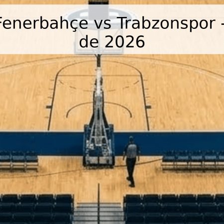 Pronóstico Fenerbahçe vs Trabzonspor – 19 de Abril de 2026