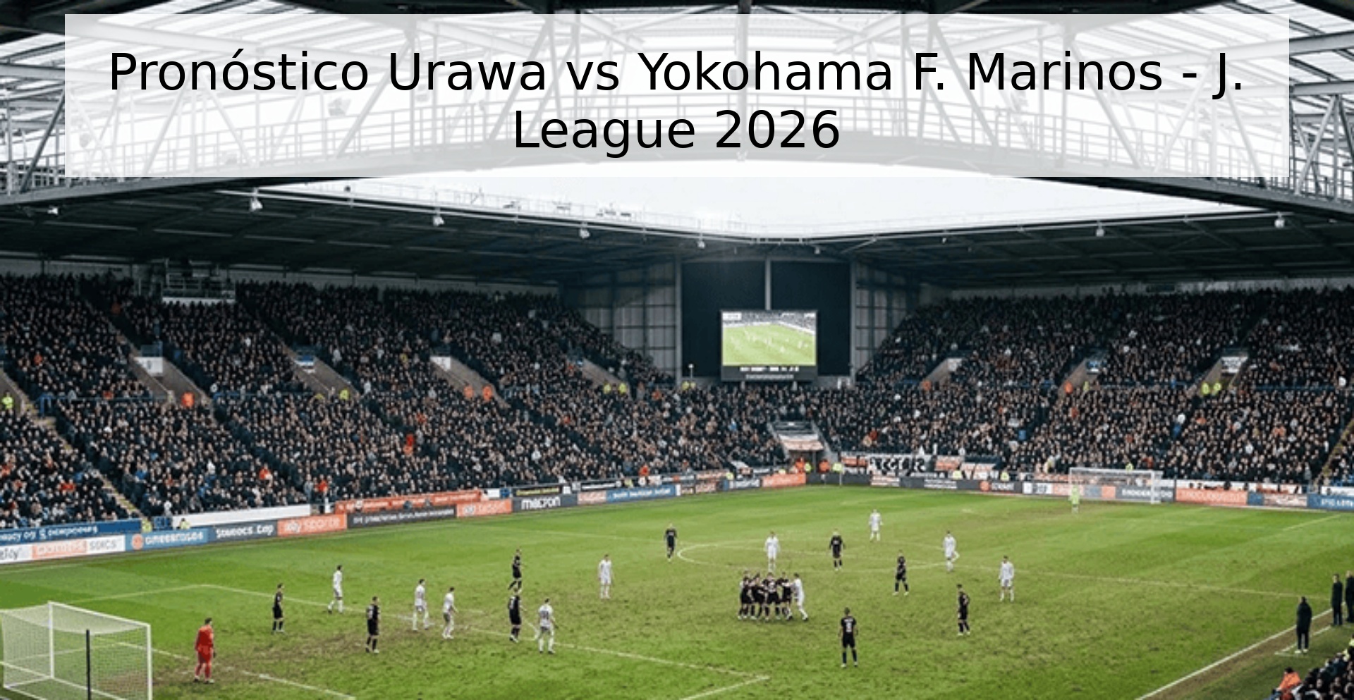 Pronóstico Urawa vs Yokohama F. Marinos - J. League 2026