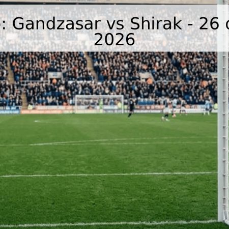 Pronóstico: Gandzasar vs Shirak – 26 de abril de 2026