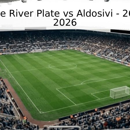 Pronóstico de River Plate vs Aldosivi – 26 de abril de 2026