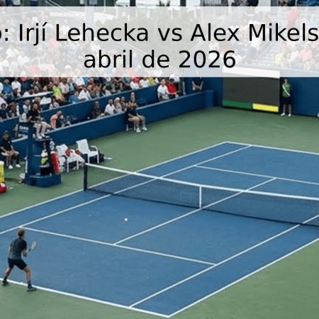 Pronóstico: Irjí Lehecka vs Alex Mikelson – 26 de abril de 2026