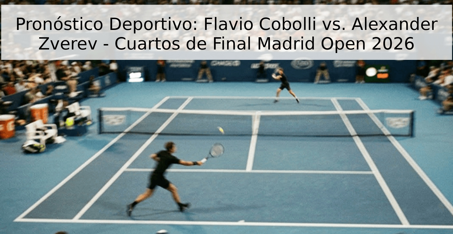 Pronóstico Deportivo: Flavio Cobolli vs. Alexander Zverev - Cuartos de Final Madrid Open 2026