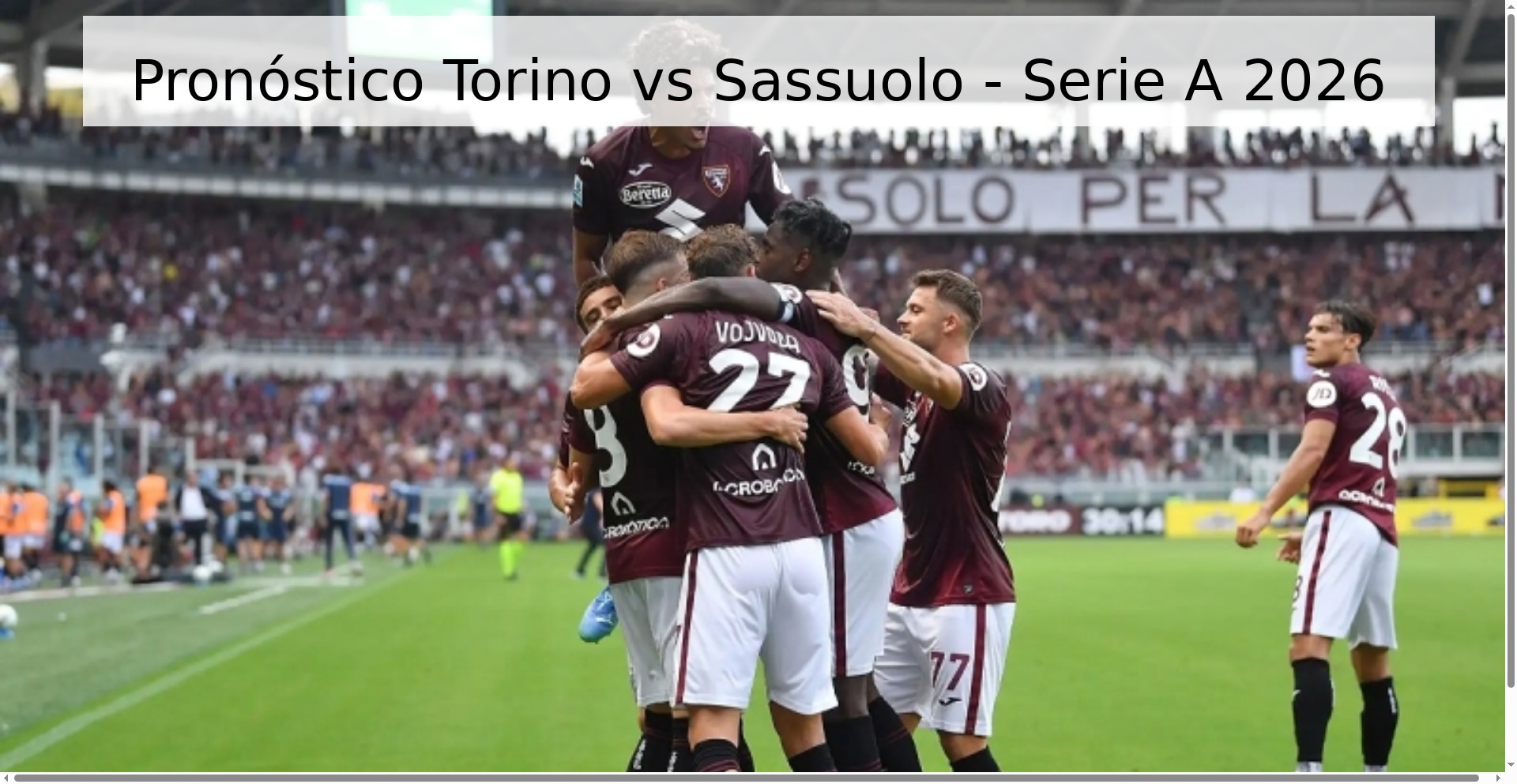 Pronóstico Torino vs Sassuolo - Serie A 2026