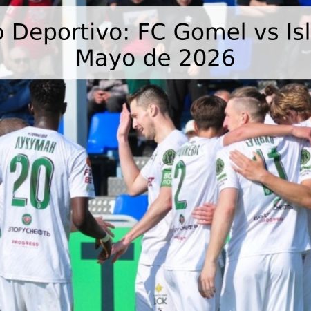 Pronóstico Deportivo: FC Gomel vs Isloch – 8 de Mayo de 2026