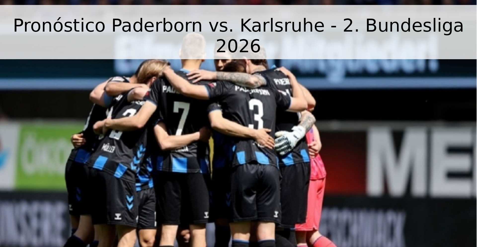 Pronóstico Paderborn vs. Karlsruhe - 2. Bundesliga 2026