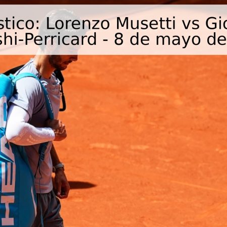 Pronóstico: Lorenzo Musetti vs Giovanni Mpetshi-Perricard – 8 de mayo de 2026