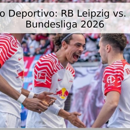 Pronóstico Deportivo: RB Leipzig vs. St. Pauli – Bundesliga 2026