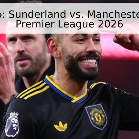 Pronóstico: Sunderland vs. Manchester United – Premier League 2026