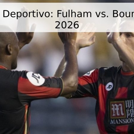Pronóstico Deportivo: Fulham vs. Bournemouth – 2026