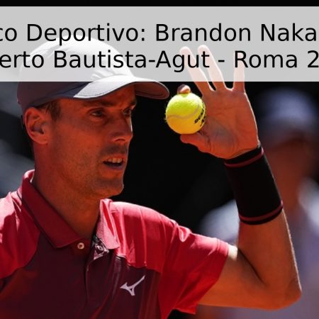 Pronóstico Deportivo: Brandon Nakashima vs Roberto Bautista-Agut – Roma 2026