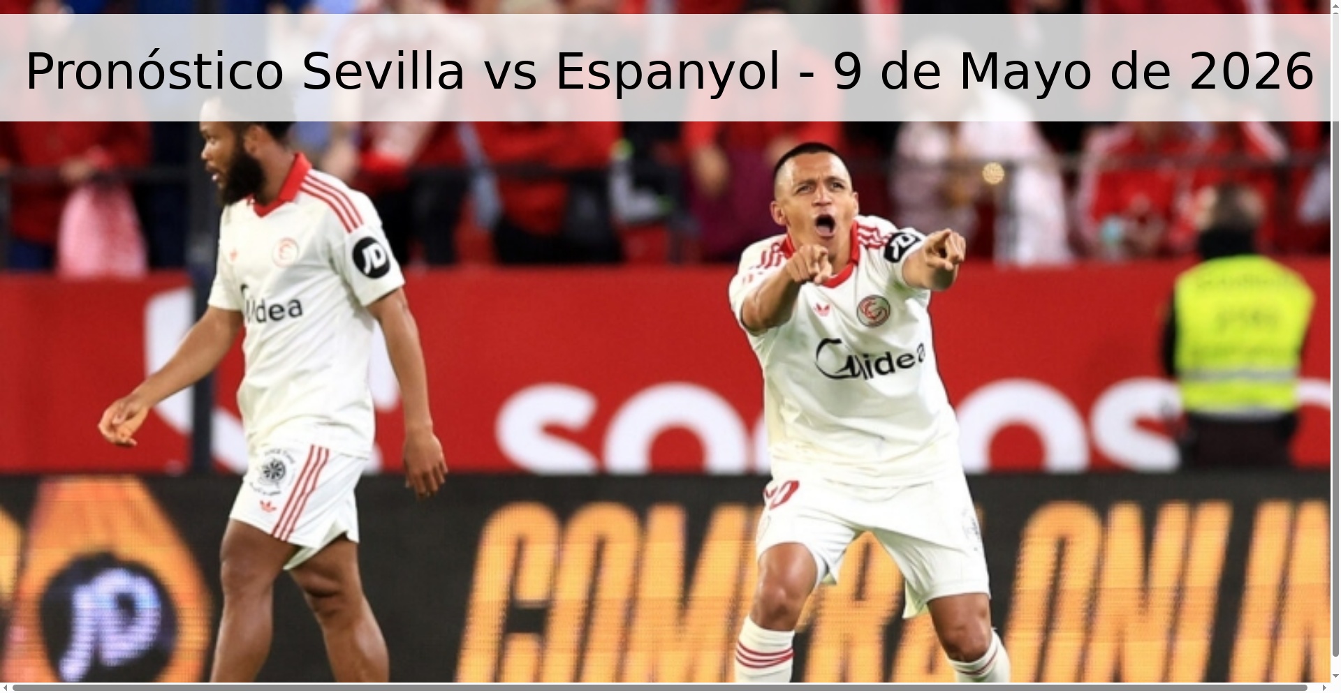 Pronóstico Sevilla vs Espanyol - 9 de Mayo de 2026