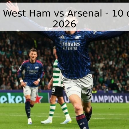 Pronóstico: West Ham vs Arsenal – 10 de Mayo de 2026