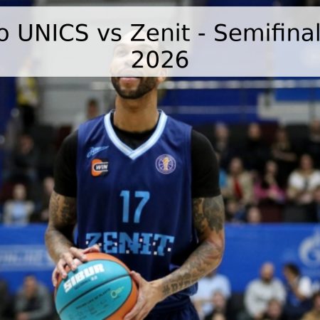 Pronóstico UNICS vs Zenit – Semifinal Liga VTB 2026