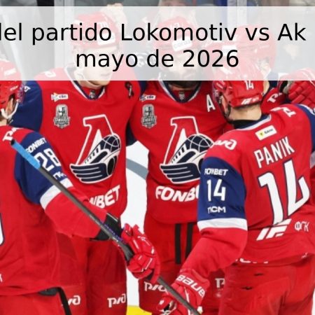 Pronóstico del partido Lokomotiv vs Ak Bars – 13 de mayo de 2026