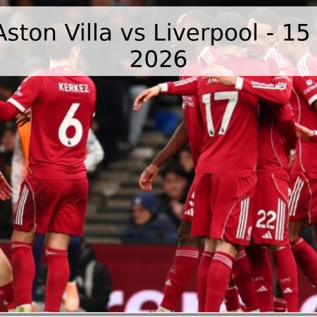 Pronóstico Aston Villa vs Liverpool – 15 de Mayo de 2026