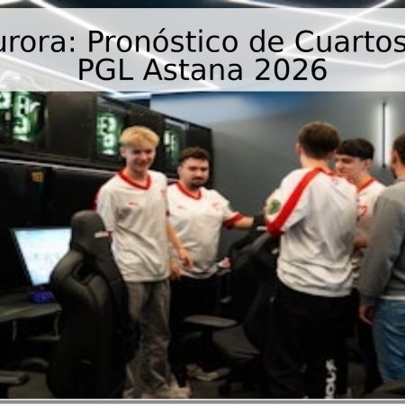 MOUZ vs Aurora: Pronóstico de Cuartos de Final en PGL Astana 2026