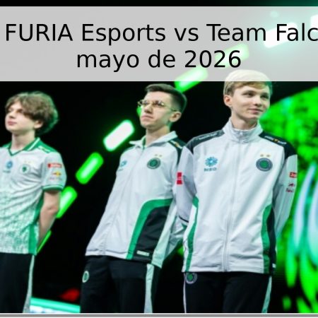 Pronóstico: FURIA Esports vs Team Falcons – 15 de mayo de 2026
