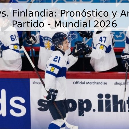 Hungría vs. Finlandia: Pronóstico y Análisis del Partido – Mundial 2026