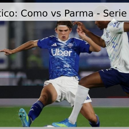 Pronóstico: Como vs Parma – Serie A 2026