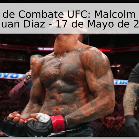 Pronóstico de Combate UFC: Malcolm Wellmaker vs. Juan Diaz – 17 de Mayo de 2026