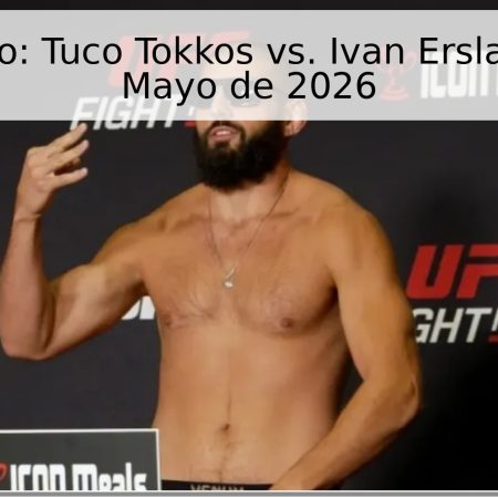 Pronóstico: Tuco Tokkos vs. Ivan Erslan – 17 de Mayo de 2026