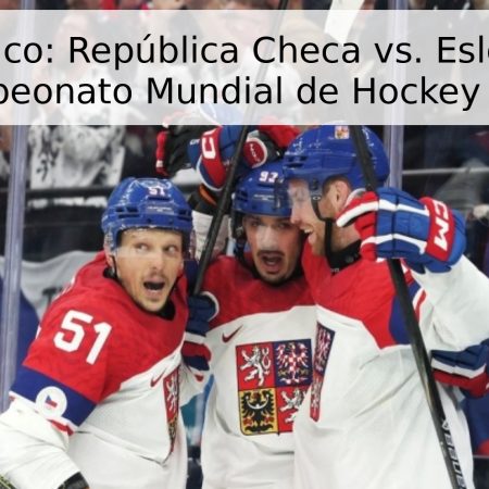 Pronóstico: República Checa vs. Eslovenia – Campeonato Mundial de Hockey 2026