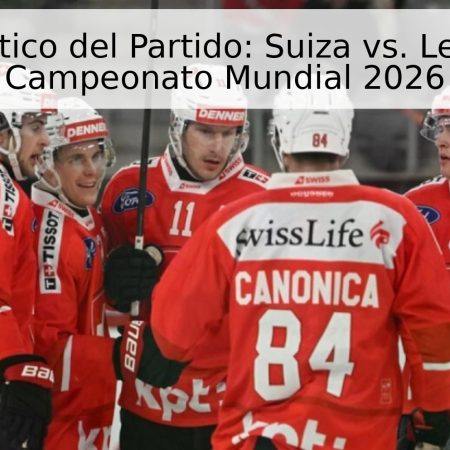 Pronóstico del Partido: Suiza vs. Letonia – Campeonato Mundial 2026