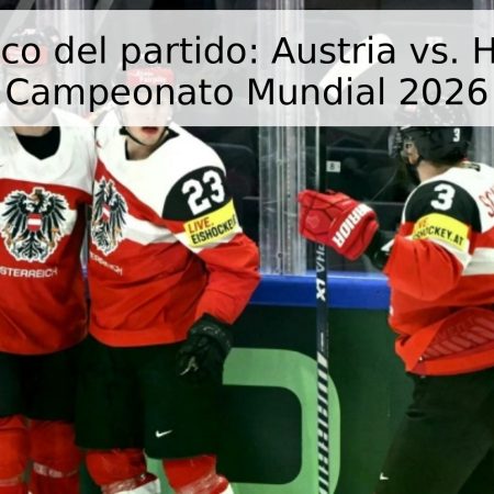 Pronóstico del partido: Austria vs. Hungría – Campeonato Mundial 2026