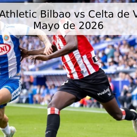 Pronóstico Athletic Bilbao vs Celta de Vigo – 17 de Mayo de 2026