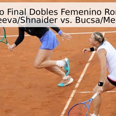 Pronóstico Final Dobles Femenino Roma 2026: Andreeva/Shnaider vs. Bucsa/Melichar