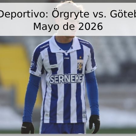 Pronóstico Deportivo: Örgryte vs. Göteborg – 18 de Mayo de 2026
