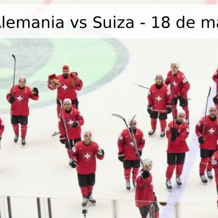 Pronóstico Alemania vs Suiza – 18 de mayo de 2026