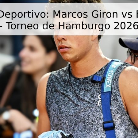 Pronóstico Deportivo: Marcos Giron vs Ben Shelton – Torneo de Hamburgo 2026