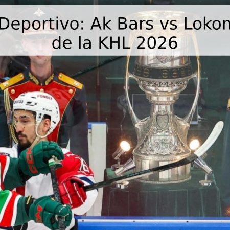 Pronóstico Deportivo: Ak Bars vs Lokomotiv – Final de la KHL 2026
