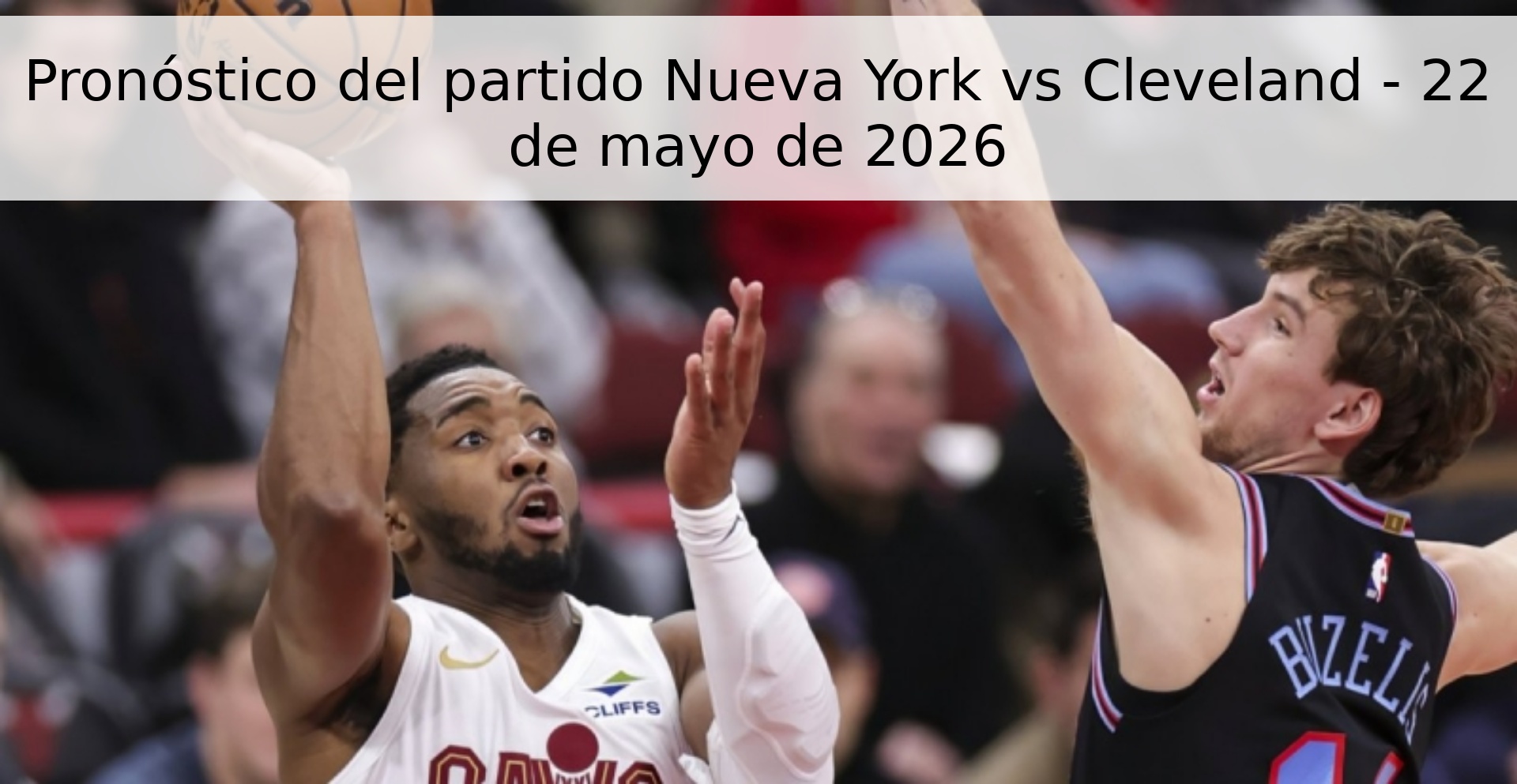 Pronóstico del partido Nueva York vs Cleveland - 22 de mayo de 2026