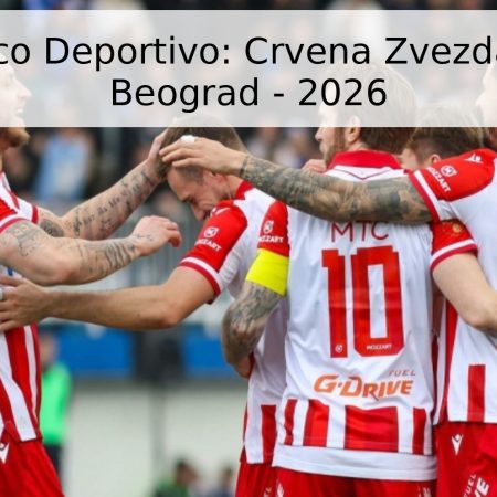 Pronóstico Deportivo: Crvena Zvezda vs OFK Beograd – 2026