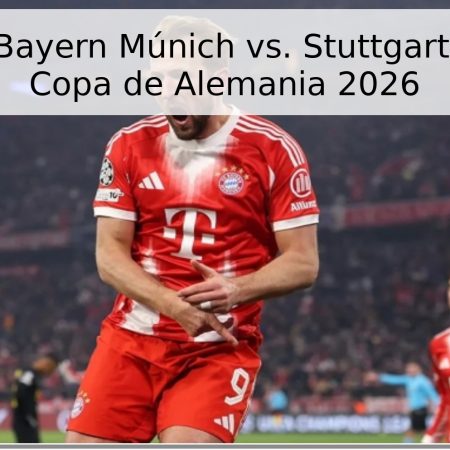 Pronóstico: Bayern Múnich vs. Stuttgart – Final de la Copa de Alemania 2026