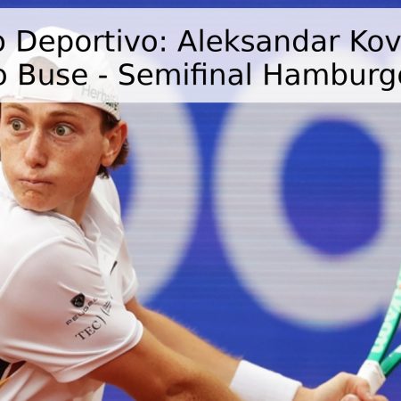 Pronóstico Deportivo: Aleksandar Kovacevic vs. Ignacio Buse – Semifinal Hamburgo 2026