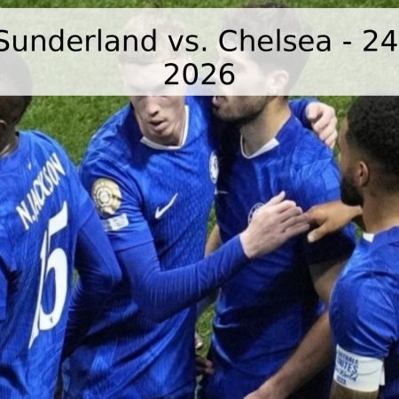 Pronóstico: Sunderland vs. Chelsea – 24 de Mayo de 2026