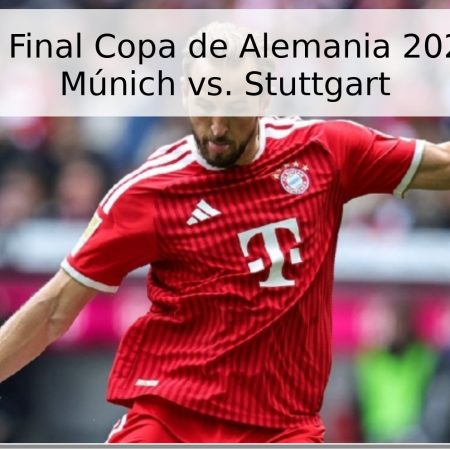 Pronóstico Final Copa de Alemania 2026: Bayern Múnich vs. Stuttgart
