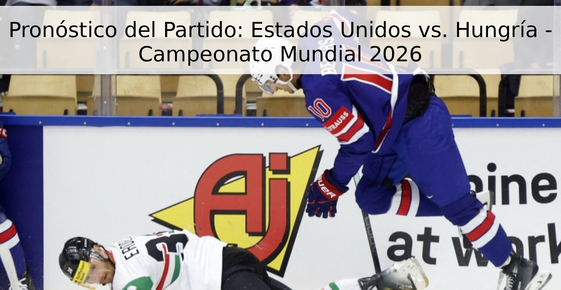 Pronóstico del Partido: Estados Unidos vs. Hungría - Campeonato Mundial 2026 Pronóstico del Partido: Estados Unidos vs. Hungría - Campeonato Mundial 2026
