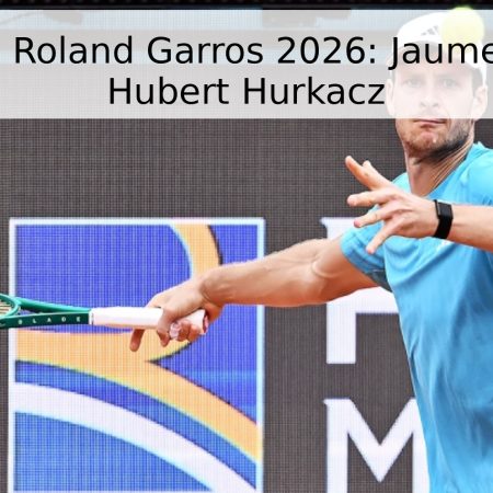 Pronóstico Roland Garros 2026: Jaume Munar vs Hubert Hurkacz