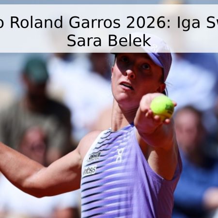 Pronóstico Roland Garros 2026: Iga Swiatek vs. Sara Belek