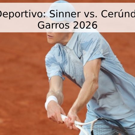 Pronóstico Deportivo: Sinner vs. Cerúndolo – Roland Garros 2026