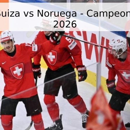 Pronóstico Suiza vs Noruega – Campeonato Mundial 2026