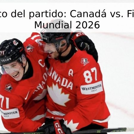 Pronóstico del partido: Canadá vs. Finlandia – Mundial 2026